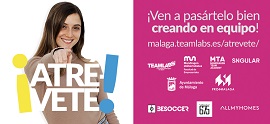 Llega a Málaga el primer hackaton de emprendimiento joven “Atrévete” de la mano de Mondragon Unibertsitatea, TeamLabs y Sngular